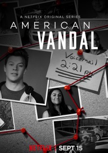 Постер к сериалу Американский вандал